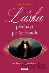Láska přichází po špičkách