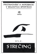 Strečing 2.díl