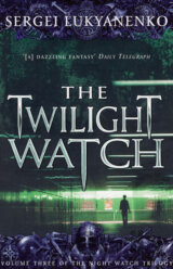 The Twilight Watch