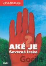 Aké je Severné Írsko?