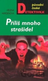 Příliš mnoho strašidel