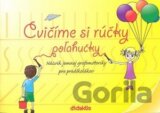 Cvičíme si rúčky poľahučky