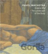 Krajina těla / The Landscape of the Body