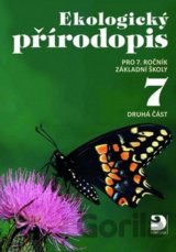 Ekologický přírodopis pro 7.ročník základní školy