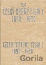 Český hraný film I./ Czech Feature Film I.