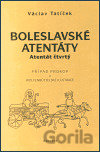 Boleslavské atentáty