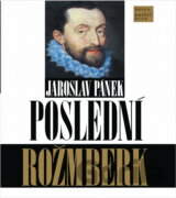 Poslední Rožmberk