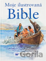 Moje ilustrovaná Bible