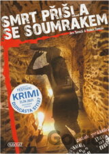 Smrt přišla se soumrakem