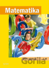 Matematika pro 4. ročník ZŠ - 1. díl