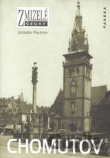 Zmizelé Čechy-Chomutov