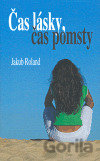 Čas lásky, čas pomsty