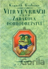Vítr ve vrbách aneb Žabákova dobrodružství