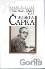 Prodloužený čas Josefa Čapka