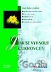 Jak se vyhnout cukrovce?