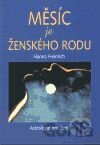 Měsíc je ženského rodu