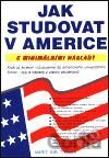 Jak studovat v Americe