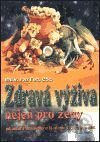 Zdravá výživa nejen pro ženy