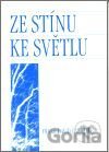 Ze stínu ke světlu