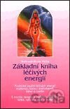 Základní kniha léčivých energií