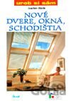 Nové dvere, okná, schodištia
