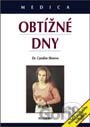 Obtížné dny