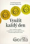 Využít každý den