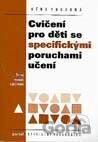 Cvičení pro děti se specifickými poruchami učení