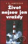Život nejsou jen vraždy