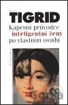 Kapesní průvodce inteligentní ženy po vlastním osudu