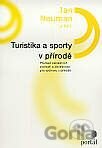 Turistika a sporty v přírodě
