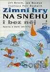 Zimní hry na sněhu i bez něj