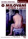 O milování s důvěrou a láskou