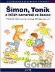 Šimon, Toník a jejich kamarádi ve školce