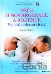 Péče o novorozence a kojence