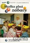 Školka plná zábavy