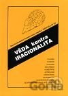 Věda kontra iracionalita
