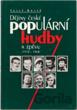 Dějiny české populární hudby a zpěvu 19. a 20. století