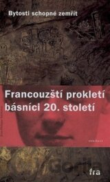 Francouzští prokletí básnici 20. století