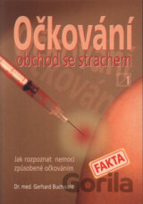 Očkování - obchod se strachem
