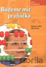 Budeme mít prvňáčka