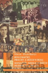 Bouchačky, prachy a rock´n´roll