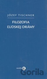 Filozofia ľudskej drámy