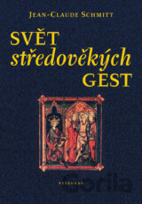Svět středověkých gest