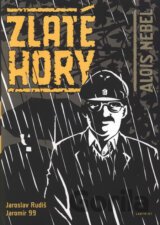 Zlaté hory (Alois Nebel 3)