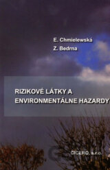 Rizikové látky a enviromentálne hazardy