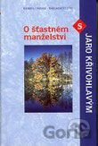O šťastném manželství
