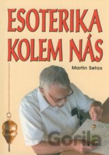 Esoterika kolem nás