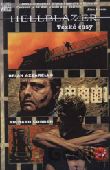 John Constantine, Hellblazer: Těžké časy