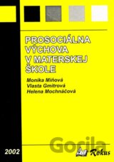 Prosociálna výchova v materskej škole